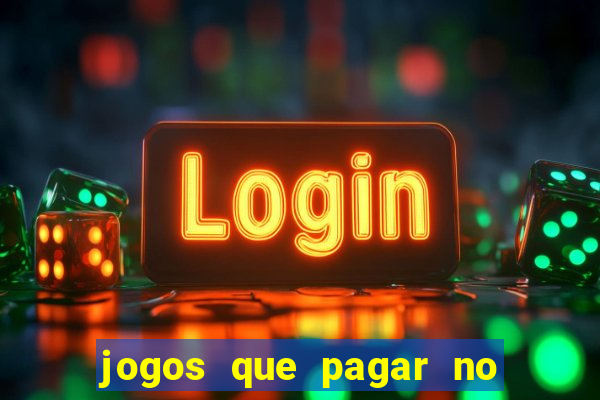 jogos que pagar no pix de verdade